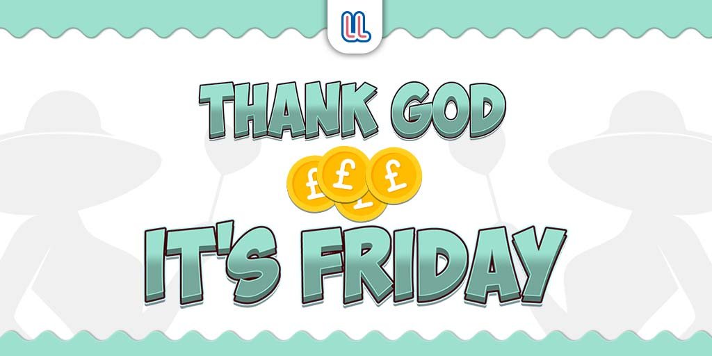 Thank God it’s Friday! 1