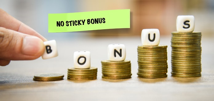 Non Sticky Bonus Non Sticky Bonus