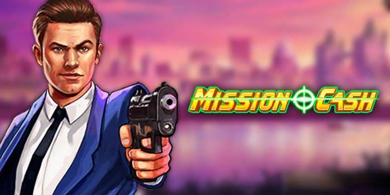 Mission Cash slot machine by Play'n GO