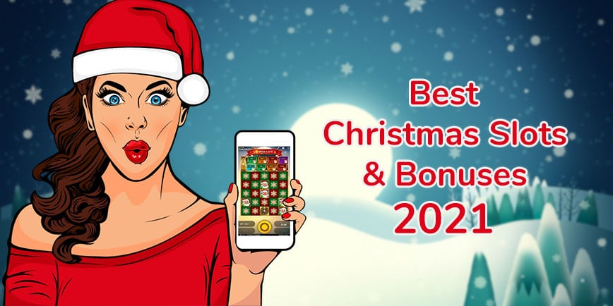 Best Christmas slots and bonuses 2021