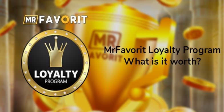 MrFavorit Loyalty program