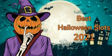 Top 5 best Halloween slots 2021