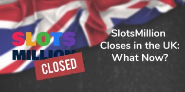 Closure of SlotsMillion in the UK
