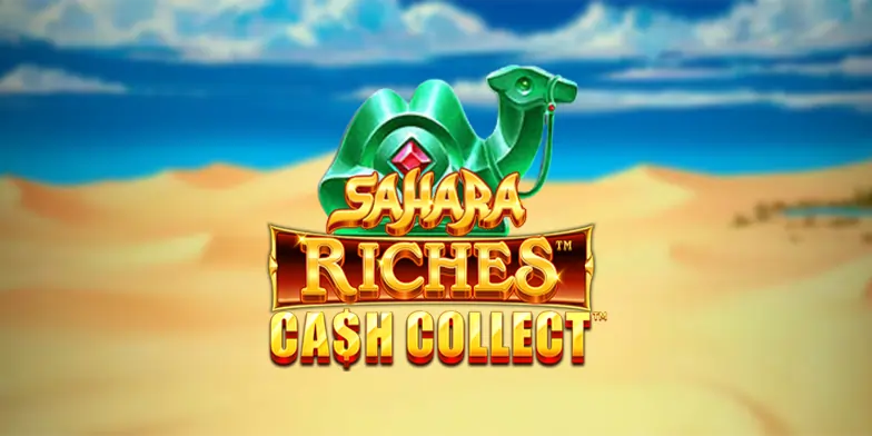 Sahara Riches Cash Collect