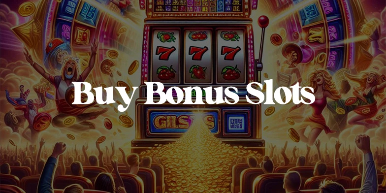 buy bonus slots
