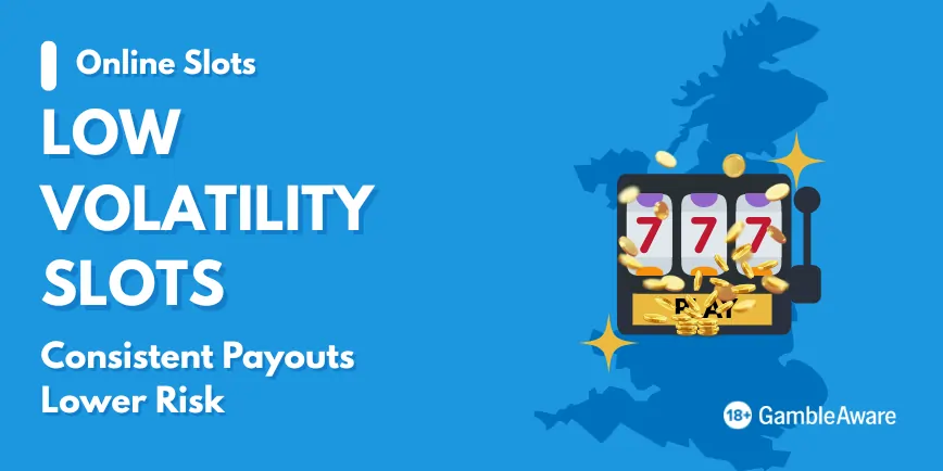 Low Volatility Slots